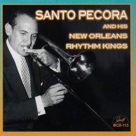 Santo Pecora and His New Orleans Rhythm Kings