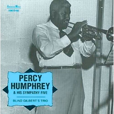 Percy Humphrey and His Sympathy Five