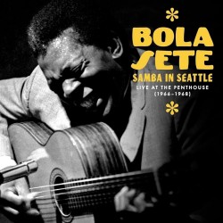 Samba in Seattle - Live at the Penthouse (1966-68)