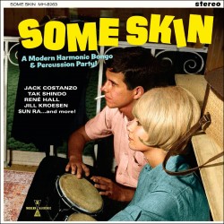 Some Skin w/ Jack Constanzo (Limited Colored LP)