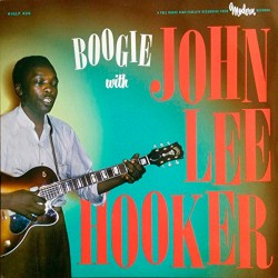 Boogie With John Lee Hooker (Limited Edition)