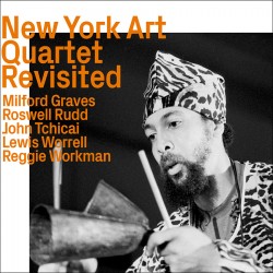 New York Art Quartet - Mohaw Revisited
