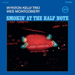 Smokin' At The Half Note w/Wes Montgomery