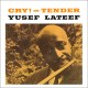 Cry! - Tender (Limited Clear Vinyl Edition)