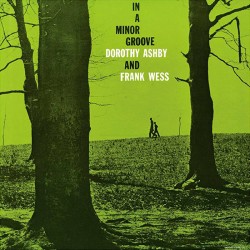In a Minor Groove w/ Frank Wess (Limited Edition)