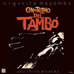 Con El Ritmo del Tambo (Limited Edition)