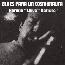 Blues Para Un Cosmonauta (Limited Edition)