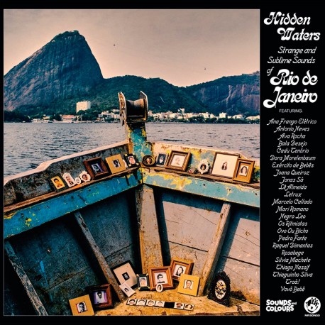Hiden Waters: Strange & Sublime Sounds of Rio