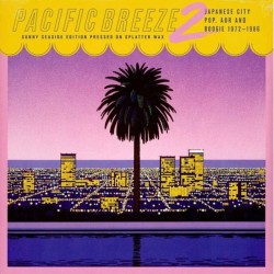 Pacific Breeze 2 (Limited Colored Vinyl)