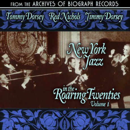 New York Jazz in the Roaring Twenties Vol. 1