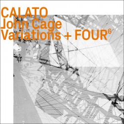 John Cage - Variations & Four 6
