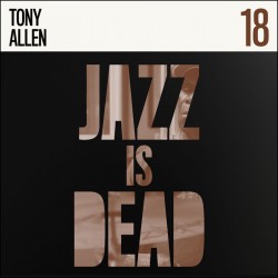 Jazz Is Dead 18: Tony Allen (Die-Cut - Colored LP)