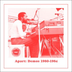 Apart: Demos 1980-1984 (Limited Colored Vinyl)