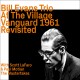 At The village Vanguard 1961 Revisited