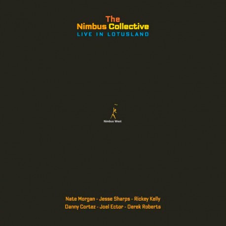 The Nimbus Collective - Live In Lotusland