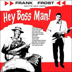 Hey Boss Man! (Limited Clear Vinyl)