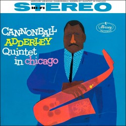 Cannonball Adderley Quintet in Chicago (VASS)