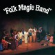 Folk Magic Band (Limited Edition)