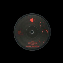 Don't Ask Me/Way Too Long (Limited 7 Inch)