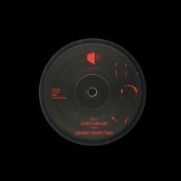 Don't Ask Me/Way Too Long (Limited 7 Inch)