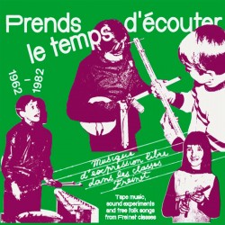 Prends Le Temps D'Ecouter (Limited Edition)