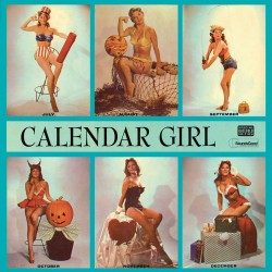 Calendar Girl (Special Gatefold Limited Edition)