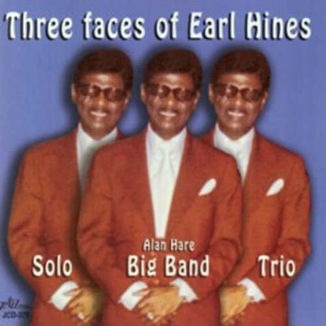 Three Faces of Earl Hines