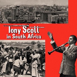 Tony Scott In South Africa (Limited Edition)