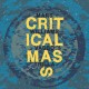 Critical Mass w/ Vasco Trilla