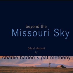 Beyond the Missoury Sky