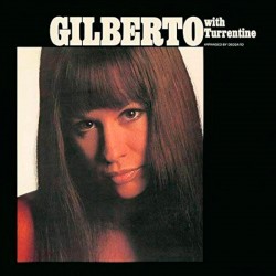 Gilberto with Turrentine (Limited Edition)