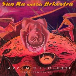 Jazz in Silhouette - Expanded Edition (2LP Gatefol
