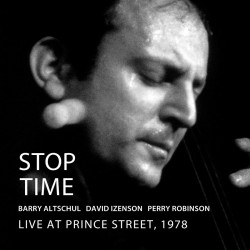 Stop Time - Live at Prince Street, 1978