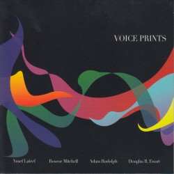 Voice Prints w/Roscoe Mitchell & Adam Rudolph
