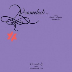 Adramelech - the Book of Angels Vol. 22