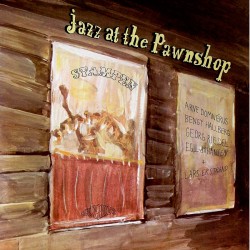 Jazz at the Pawnshop - 180 Gram