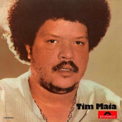 Tim Maia - 1971 (Limited Gatefold Edition)