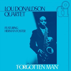 Forgotten Man w/ Herman Foster (Colored LP)