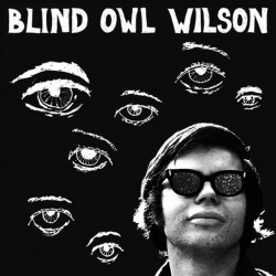 Blind Owl Wilson (Limited Edition)