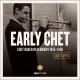 Early Chet - Chet Baker in Germany 1955-1959