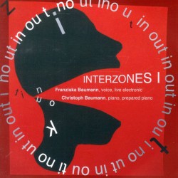 Interzones Vol. 1 W/ Christoph Baumann