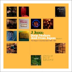 J Jazz Vol. 4: Deep Modern Jazz from Japan 1968 -8