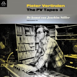 PV Tapes 3: De Komst Van Joachim Stiller (LP + 7")
