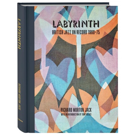 Labyrinth – British Jazz on Record 1960-75