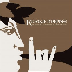 Kiosque D'Orphee (Limited 3LP Edition)