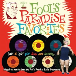 Fool's Paradise Favotites (Limited Gatefold + 7")