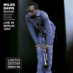 Miles Davis Quintet Live In Berlin 1969