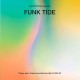 DJ Notoya Presents Funky Tide
