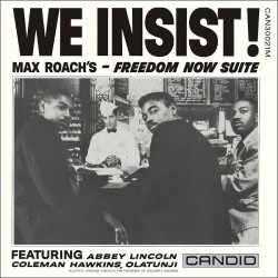 We Insist! (Limited Black Vinyl Edition)