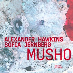 Musho w/Sofia Jernberg